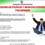 Ofrecerán hoy seminario internacional “Marketing en Políticas y Negocios Estratégicos por Internet”