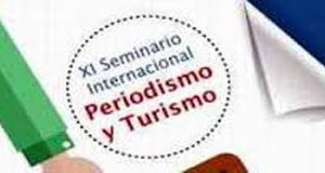 Comienza en La Habana seminario de periodismo y turismo