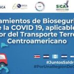 El SICA aprueba medidas de bioseguridad ante Covid-19 para transporte de carga regional