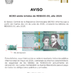 BCRD informa puesta en circulación de tres billetes; de RD$500.00, de RD$100.00 y de RD$50.00, todos años 2025